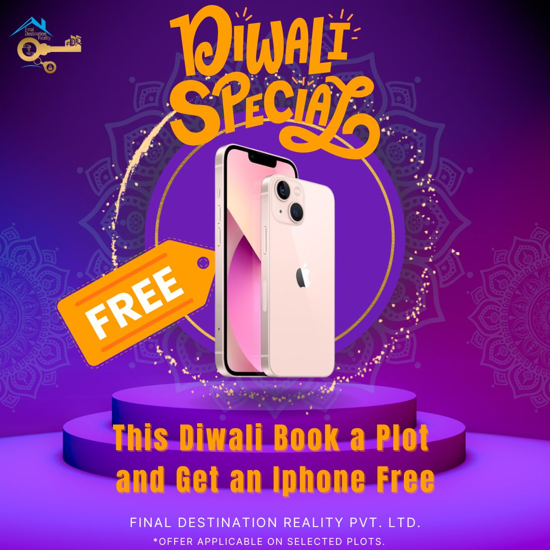 🎉 Final Destination Reality का Exclusive Diwali Offer! 🎉  इस त्यौहार के मौसम में हम आपके लिए एक शानदार ऑफर लेकर आए हैं! सिर्फ 25% बुकिंग अमाउंट देकर प्लॉट बुक करें और इन बेहतरीन गिफ्ट्स में से एक चुनें:  🏍 ऑप्शन 1: स्टाइलिश बाइक (सिर्फ धनतेरस के दिन वैध) 📱 ऑप्शन 2: एक शानदार iPhone 🛏 ऑप्शन 3: आरामदायक बेड और सोफा सेट 🎁 ऑप्शन 4: आजीवन गिफ्ट कार्ड 🎬 ऑप्शन 5: एक होम सिनेमा सेट 📺 ऑप्शन 6: TV और होम थिएटर  जल्दी करें! इस दिवाली अपने सपनों का घर बनाने का सुनहरा मौका न गंवाएं। अभी संपर्क करें और बेहतरीन गिफ्ट्स के साथ अपने सपनों का प्लॉट बुक करें! ✨  *ऑफर कुछ चुनिंदा प्लॉट्स पर ही लागू है।